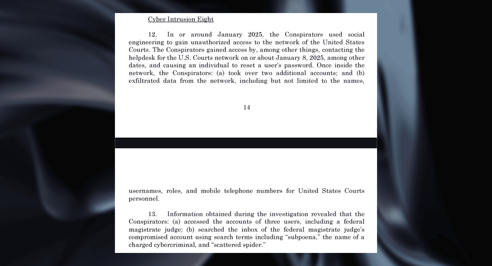 Figure 6: US Courts system targeted by member of Scattered Spider.