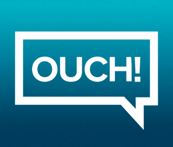 OUCH!