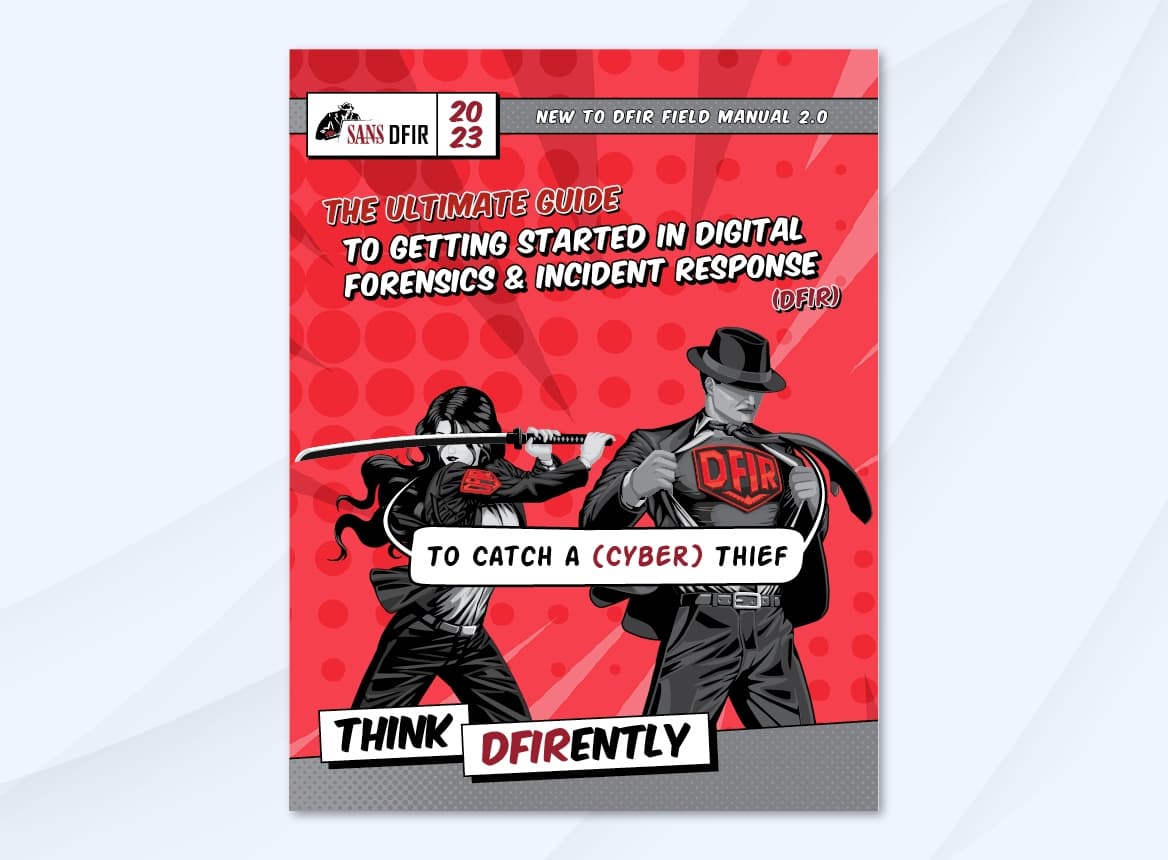 Ultimate DFIR Guide