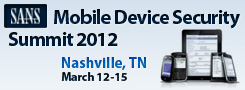 Mobile Device Security Summit 2012