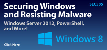 SEC505: Securing Windows and Resisting Malware